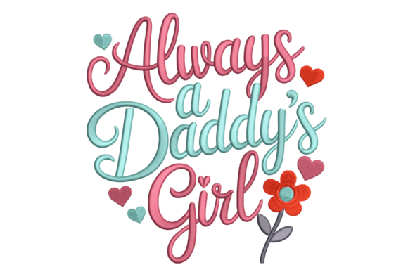Always a Daddy’s Girl – Heart Flower