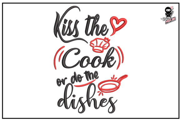 Kiss the Cook or Do the Dishes