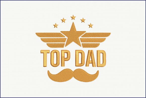 Top Dad Embroidery Design